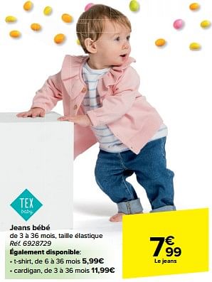 Promotions Jeans bébé - Tex Baby - Valide de 27/03/2024 à 08/04/2024 chez Carrefour