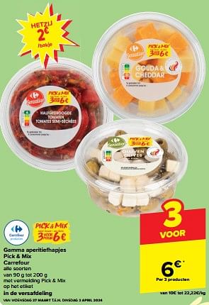 Promoties Gamma aperitiefhapjes pick + mix carrefour - Huismerk - Carrefour Express - Geldig van 27/03/2024 tot 09/04/2024 bij Carrefour Express