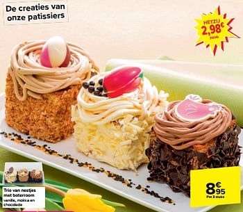 Promoties Trio van nestjes met boterroom - Huismerk - Carrefour Express - Geldig van 27/03/2024 tot 09/04/2024 bij Carrefour Express