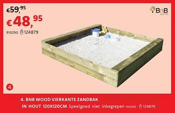 Promotions Bnb wood vierkante zandbak in hout - BNB Wood - Valide de 21/03/2024 à 07/04/2024 chez Dreamland