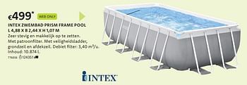 Promotions Intex zwembad prism frame pool - Intex - Valide de 21/03/2024 à 07/04/2024 chez Dreamland