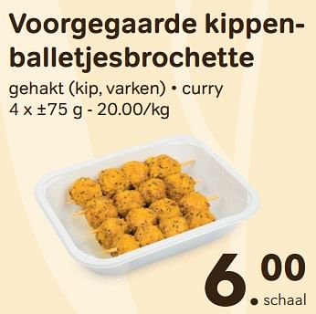 Promotions Voorgegaarde kippenballetjesbrochette - Huismerk - Buurtslagers - Valide de 27/03/2024 à 25/04/2024 chez Buurtslagers