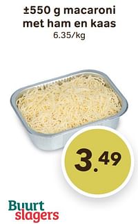 ±550 g macaroni met ham en kaas-Huismerk - Buurtslagers
