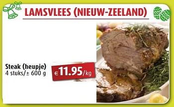Promotions Lamsvlees nieuw-zeeland steak heupje - Produit Maison - Aronde - Valide de 25/03/2024 à 01/06/2024 chez Aronde