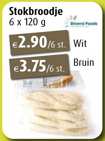 Promotions Stokbroodje wit - Diversi Foods - Valide de 25/03/2024 à 01/06/2024 chez Aronde