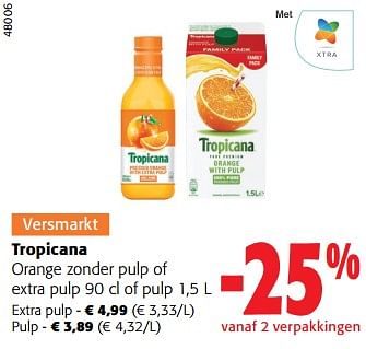 Promoties Tropicana orange zonder pulp of extra pulp of pulp - Tropicana - Geldig van 27/03/2024 tot 09/04/2024 bij Colruyt