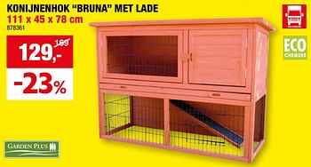 Promoties Konijnenhok bruna met lade - Garden Plus  - Geldig van 27/03/2024 tot 07/04/2024 bij Hubo