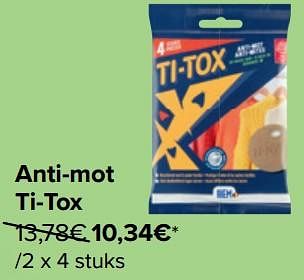 Promoties Anti-mot ti-tox - Ti-Tox - Geldig van 27/03/2024 tot 08/04/2024 bij Carrefour