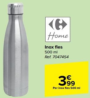 Promotions Inox fles - Produit maison - Carrefour  - Valide de 27/03/2024 à 08/04/2024 chez Carrefour