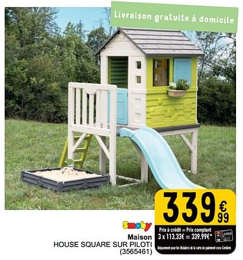 Promoties Maison house square sur piloti - Smoby - Geldig van 26/03/2024 tot 30/06/2024 bij Cora