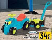Promotions Tracteur porteur remorque tondeuse - Ecoiffier - Valide de 26/03/2024 à 30/06/2024 chez Cora