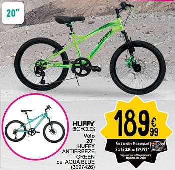 Promoties Vélo 20” huffy antifreeze green ou aqua blue - Huffy Bicycles - Geldig van 26/03/2024 tot 30/06/2024 bij Cora