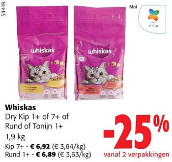 Promoties Whiskas dry kip 1+ of 7+ of rund of tonijn 1+ - Whiskas - Geldig van 27/03/2024 tot 09/04/2024 bij Colruyt