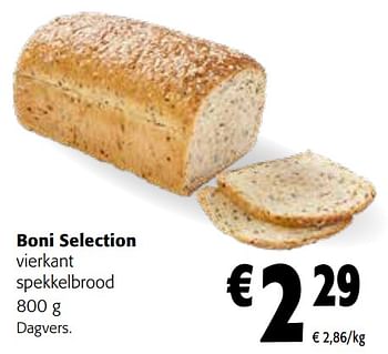 Promoties Boni selection vierkant spekkelbrood - Boni - Geldig van 27/03/2024 tot 09/04/2024 bij Colruyt