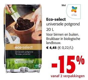 Promoties Eco-select universele potgrond - Eco-select - Geldig van 27/03/2024 tot 09/04/2024 bij Colruyt