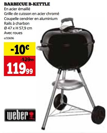 Promoties Barbecue b-kettle - Weber - Geldig van 01/04/2024 tot 28/04/2024 bij Dema