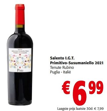 Promoties Salento i.g.t. primitivo-susumaniello 2021 - Rode wijnen - Geldig van 27/03/2024 tot 09/04/2024 bij Colruyt