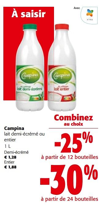 Promotions Campina lait demi-écrémé ou entier - Campina - Valide de 27/03/2024 à 09/04/2024 chez Colruyt