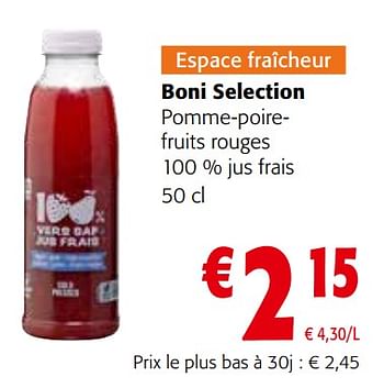 Promotions Boni selection pomme-poirefruits rouges 100 % jus frais - Boni - Valide de 27/03/2024 à 09/04/2024 chez Colruyt