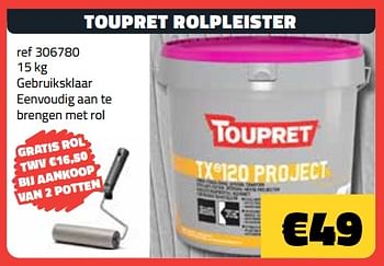 Promotions Toupret rolpleister - TouPret - Valide de 01/04/2024 à 30/04/2024 chez Bouwcenter Frans Vlaeminck