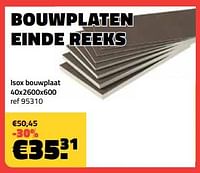 Einde reeks isox bouwplaat 40x2600x600-Huismerk - Bouwcenter Frans Vlaeminck