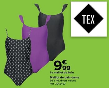 Promoties Maillot de bain dame - Tex - Geldig van 27/03/2024 tot 29/04/2024 bij Carrefour