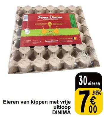 Promoties Eieren van kippen met vrije uitloop dinima - Ferme Dinima - Geldig van 02/04/2024 tot 08/04/2024 bij Cora