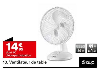 Promoties Ventilateur de table aya tx901dal - Aya - Geldig van 26/03/2024 tot 22/04/2024 bij But