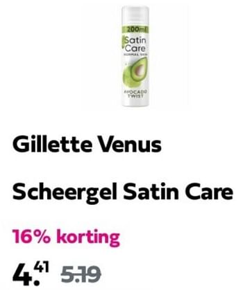 Promoties Gillette venus scheergel satin care - Gillette - Geldig van 31/03/2024 tot 07/04/2024 bij Plein
