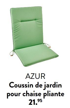 Promoties Azur coussin de jardin pour chaise pliante - Huismerk - Casa - Geldig van 29/02/2024 tot 25/09/2024 bij Casa