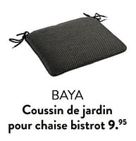 Promotions Baya coussin de jardin pour chaise bistrot - Produit maison - Casa - Valide de 29/02/2024 à 25/09/2024 chez Casa