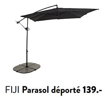 Promoties Fiji parasol déporté - Huismerk - Casa - Geldig van 29/02/2024 tot 25/09/2024 bij Casa