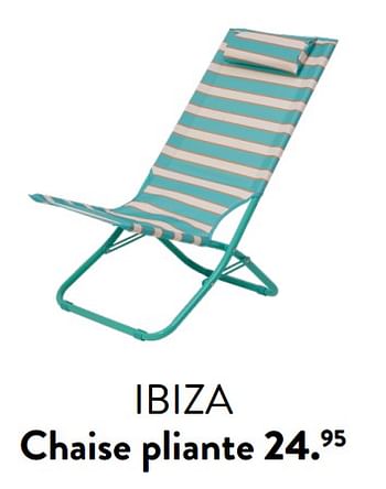 Promotions Ibiza chaise pliante - Produit maison - Casa - Valide de 29/02/2024 à 25/09/2024 chez Casa
