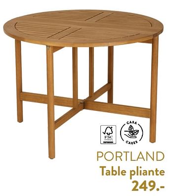 Promoties Portland table pliante - Huismerk - Casa - Geldig van 29/02/2024 tot 25/09/2024 bij Casa
