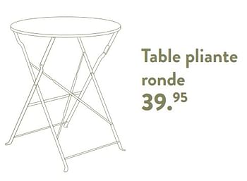 Promoties Table pliante ronde - Huismerk - Casa - Geldig van 29/02/2024 tot 25/09/2024 bij Casa