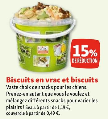 Promotions Biscuits en vrac et biscuits 15% de réduction - Produit maison - Maxi Zoo - Valide de 03/04/2024 à 08/04/2024 chez Maxi Zoo
