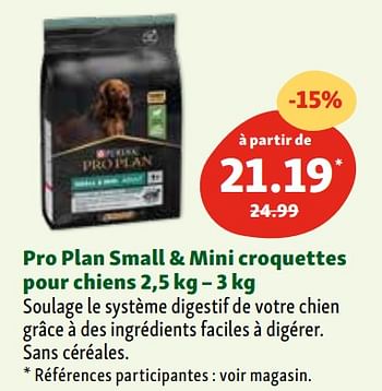 Promotions Pro plan small + mini croquettes pour chiens - Purina - Valide de 03/04/2024 à 08/04/2024 chez Maxi Zoo