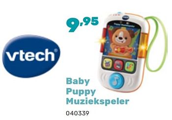 Promoties Baby puppy muziekspeler - Vtech - Geldig van 11/03/2024 tot 13/04/2024 bij Happyland