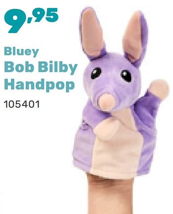 Promoties Bob bilby handpop - Bluey - Geldig van 11/03/2024 tot 13/04/2024 bij Happyland