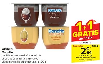 Promotions Dessert double saveur vanille-caramel - Danone - Valide de 03/04/2024 à 09/04/2024 chez Carrefour
