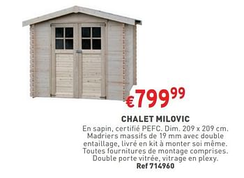 Promotions Chalet milovic - Produit maison - Trafic  - Valide de 03/04/2024 à 08/04/2024 chez Trafic