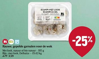Promoties Rauwe gepelde garnalen voor de wok met look - Huismerk - Delhaize - Geldig van 04/04/2024 tot 10/04/2024 bij Delhaize