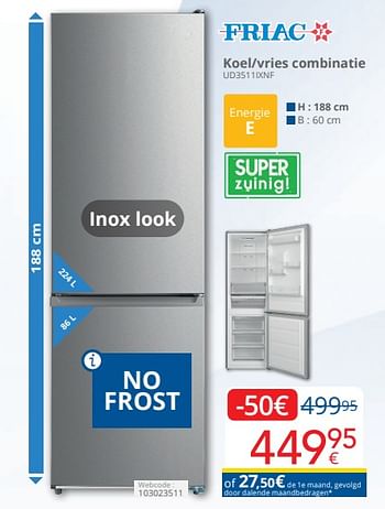 Promoties Friac koel vries combinatie ud3511ixnf - Friac - Geldig van 01/04/2024 tot 30/04/2024 bij Eldi
