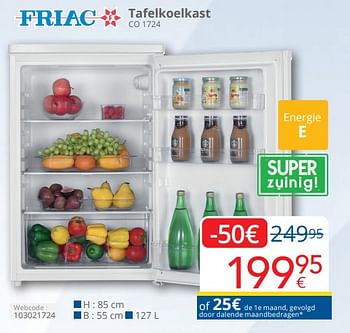 Promotions Friac tafelkoelkast co 1724 - Friac - Valide de 01/04/2024 à 30/04/2024 chez Eldi