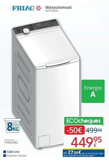 Promoties Friac wasautomaat wat0382a - Friac - Geldig van 01/04/2024 tot 30/04/2024 bij Eldi