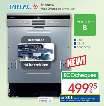 Promotions Friac inbouw vaatwasser ivw3110lix - Friac - Valide de 01/04/2024 à 30/04/2024 chez Eldi