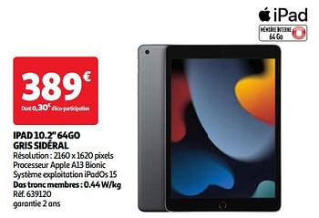 Promotions Apple ipad 10.2`` 64go gris sidéral - Apple - Valide de 03/04/2024 à 16/04/2024 chez Auchan Ronq