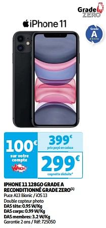 Promoties Apple iphone 11 128go grade a reconditionné grade zero - Apple - Geldig van 03/04/2024 tot 16/04/2024 bij Auchan