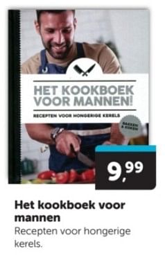 Promotions Het kookboek voor mannen - Produit Maison - Boekenvoordeel - Valide de 06/04/2024 à 14/04/2024 chez BoekenVoordeel
