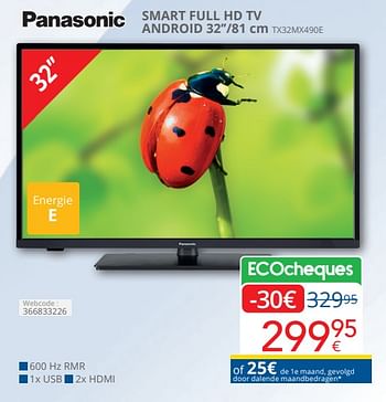 Promotions Panasonic smart full hd tv android 32`` tx32mx490e - Panasonic - Valide de 01/04/2024 à 30/04/2024 chez Eldi